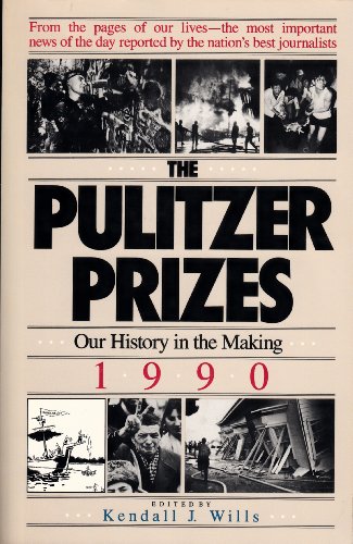 Imagen de archivo de The Pulitzer Prizes, 1990 a la venta por Wonder Book