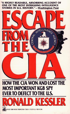 Imagen de archivo de Escape from the CIA: How the CIA Won and Lost the Most Important KGB Spy Ever to Defect to the U.S. a la venta por HPB Inc.