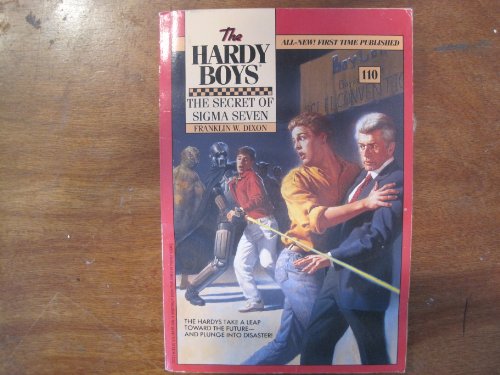 Hardy Boys Mystery Stories 110: The Secret of Sigma Seven