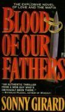 Beispielbild fr Blood of Our Fathers zum Verkauf von Eric James