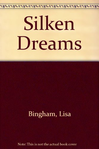 Stock image for Silken Dreams for sale by ThriftBooks-Dallas