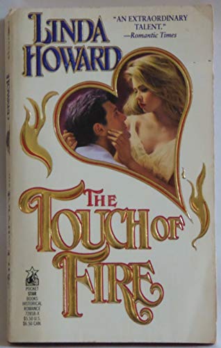 The Touch of Fire - Howard, Linda