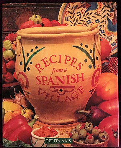 Stock image for Recipes from Spanish Village for sale by Better World Books