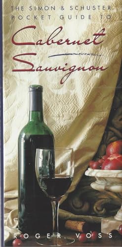 Stock image for Simon and Schuster Pocket Guide to Cabernet Sauvignon Wines for sale by Wonder Book