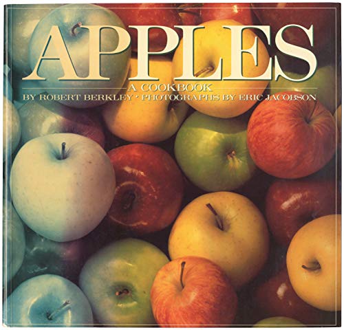 Stock image for Apples, a Cookbook for sale by BookHolders