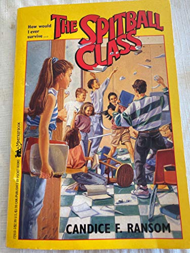 The SPITBALL CLASS (9780671729103) by Ransom