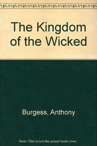 Imagen de archivo de The Kingdom of the Wicked a la venta por HPB-Diamond