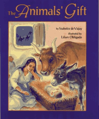 Stock image for The Animals' Gift for sale by ThriftBooks-Atlanta