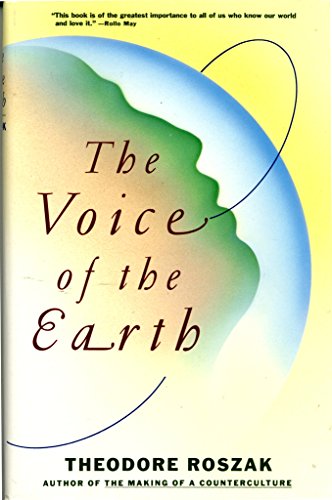 Beispielbild fr The Voice of the Earth zum Verkauf von Better World Books