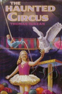 Stock image for The Haunted Circus for sale by Recycle Bookstore