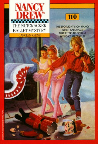 The Nutcracker Ballet Mystery (Nancy Drew No. 110) (Nancy Drew Mystery Stories)