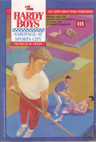 

Sabotage at Sports City (The Hardy Boys #115)