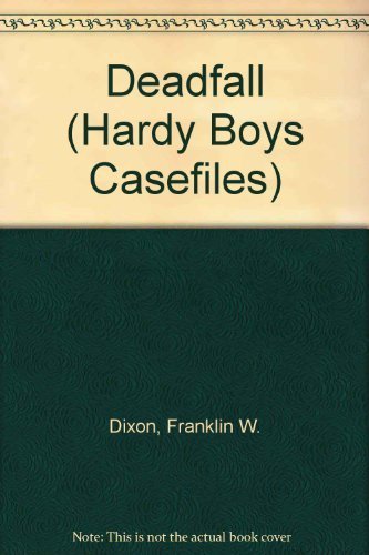 Imagen de archivo de Deadfall (Hardy Boys Casefile, No. 60) a la venta por BooksRun