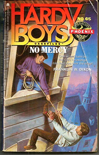 The Hardy Boys Casefiles #65: No Mercy