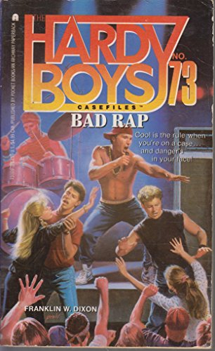 The Hardy Boys Casefiles #73: Bad Rap