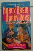 9780671731267: Tropic of Fear (Nancy Drew & the Hardy Boys Super Mystery Series)