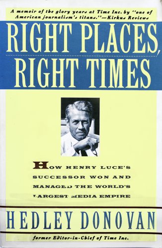 Beispielbild fr Right Places, Right Times zum Verkauf von Half Price Books Inc.
