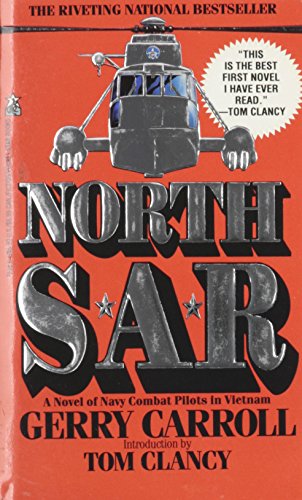 Beispielbild fr NORTH SAR : A Novel of Navy Combat Pilots in Vietnam. zum Verkauf von Comic World