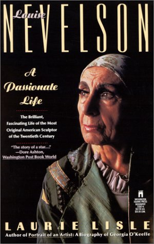 Beispielbild fr Louise Nevelson: A Passionate Life zum Verkauf von Wonder Book