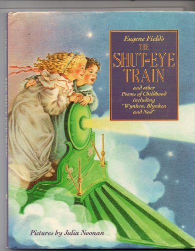 9780671732233: Shut Eye Train and Other Poems of Childhood (Hardcover)