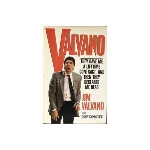 Stock image for Valvano: They Gave Me a Lifetime Contract and Then They Declared Me Dead for sale by Abacus Bookshop