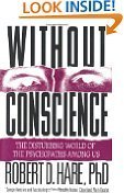 9780671732615: Without Conscience: The Disturbing World of the Psychopaths among Us