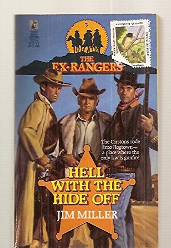 9780671732707: HELL WITH HIDE OFF: EX-RANGERS #3 (The Ex-rangers)