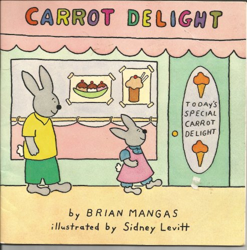 Beispielbild fr Carrot Delight zum Verkauf von Alf Books