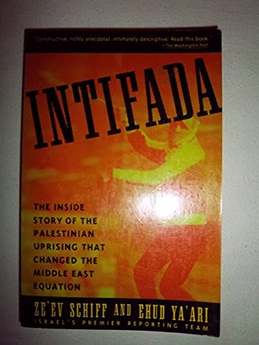 9780671732912: Intifada: The Palestinian Uprising--Israel's Third Front