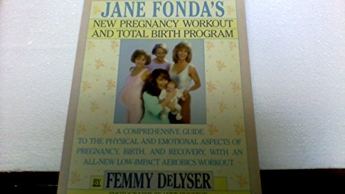 9780671733070: Jane Fonda's New Pregnancy Workout and Total Birth Program