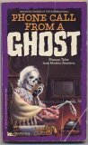 Beispielbild fr Phone Call from a Ghost (Rack Size) zum Verkauf von Gulf Coast Books