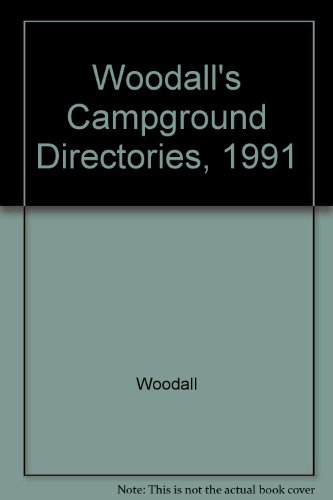 Woodall's Campground Directories, 1991 (9780671733704) by WOODALL