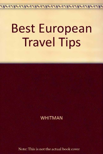 9780671733865: Best European Travel Tips Revised