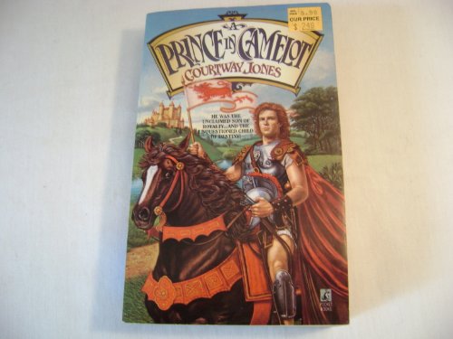 Stock image for A Prince in Camelot for sale by Ergodebooks