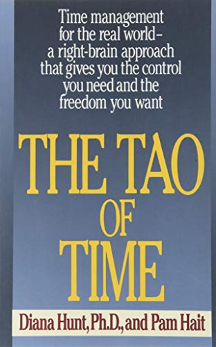 The Tao of Time (9780671734114) by Hunt, Diana; Hait, Pam
