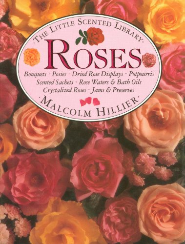 Stock image for Roses (The Little Scented Library) for sale by Wonder Book
