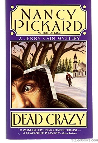 Beispielbild fr Dead Crazy (Jenny Cain Mysteries, No. 5) zum Verkauf von Wonder Book