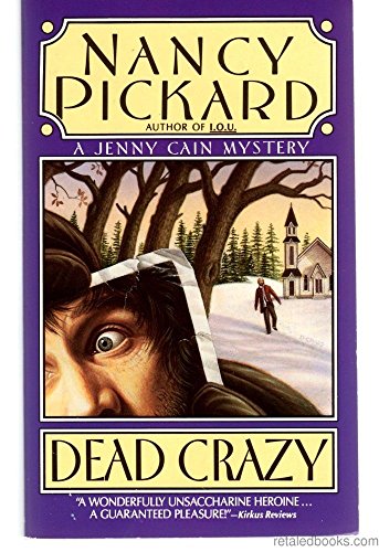 Stock image for Dead Crazy (A Jenny Cain Mystery). for sale by Black Cat Hill Books