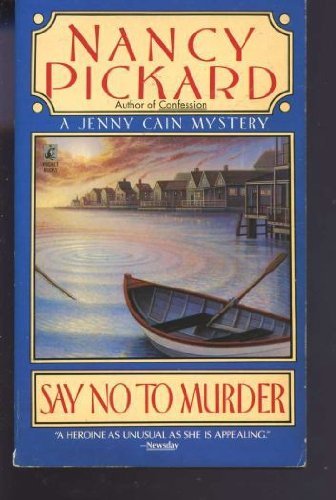 Imagen de archivo de Say No to Murder a la venta por Better World Books