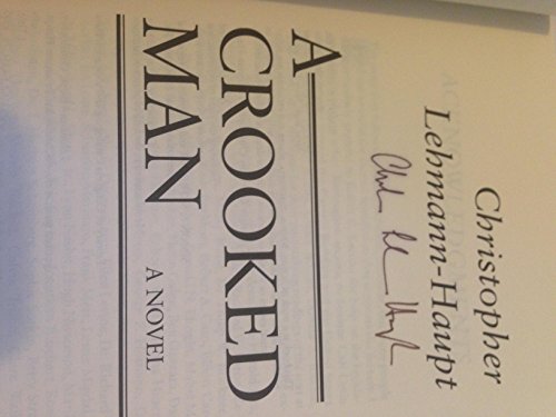 Beispielbild fr A Crooked Man zum Verkauf von Bookmarc's