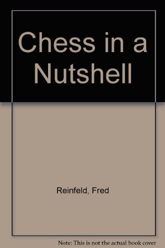 Imagen de archivo de Chess in a Nutshell a la venta por Gulf Coast Books