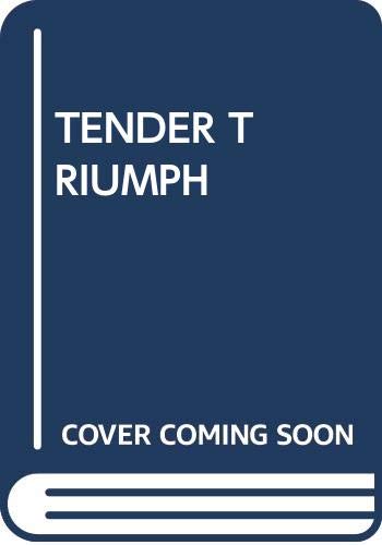 Tender Triumph (9780671735142) by McNaught, Judith