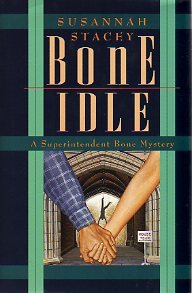 Beispielbild fr Bone Idle (A Superintendent Bone Mystery) zum Verkauf von Wonder Book