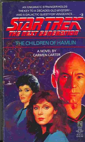 Imagen de archivo de The Children of Hamlin (Star Trek The Next Generation, No 3) a la venta por Zoom Books Company