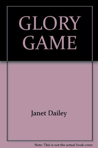Imagen de archivo de GLORY GAME a la venta por Half Price Books Inc.