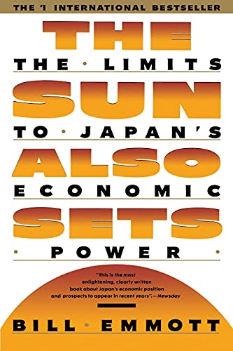 Beispielbild fr The Sun Also Sets: The Limits to Japan's Economic Power zum Verkauf von Wonder Book