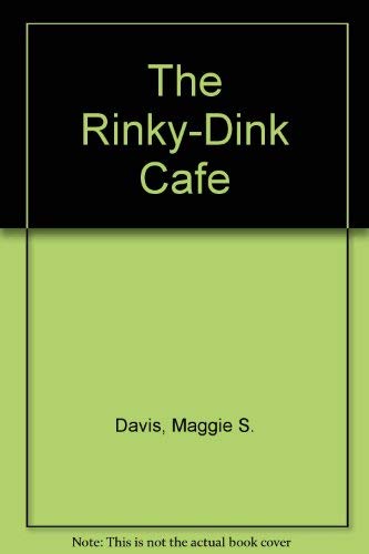 The Rinky-Dink Cafe (9780671736217) by Davis, Maggie S.