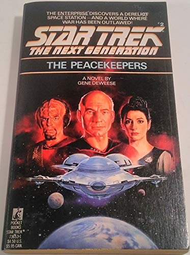 Beispielbild fr The Peacekeepers (Star Trek The Next Generation, No 2) zum Verkauf von Jenson Books Inc