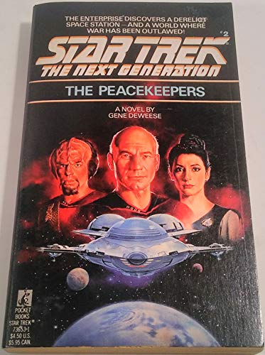 Stock image for The Peacekeepers (Star Trek The Next Generation, No 2) for sale by Jenson Books Inc