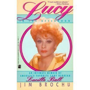 Stock image for Lucy in the Afternoon: An Intimate Memoir of Lucille Ball for sale by HPB-Diamond